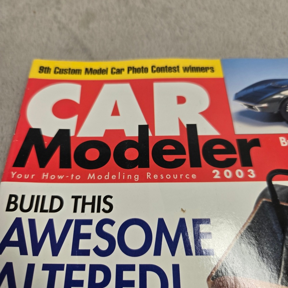 Car Modeler 2003 Special Issue Scale Auto Magazine Custom Model Car Tips Guide - Picture 2 of 7